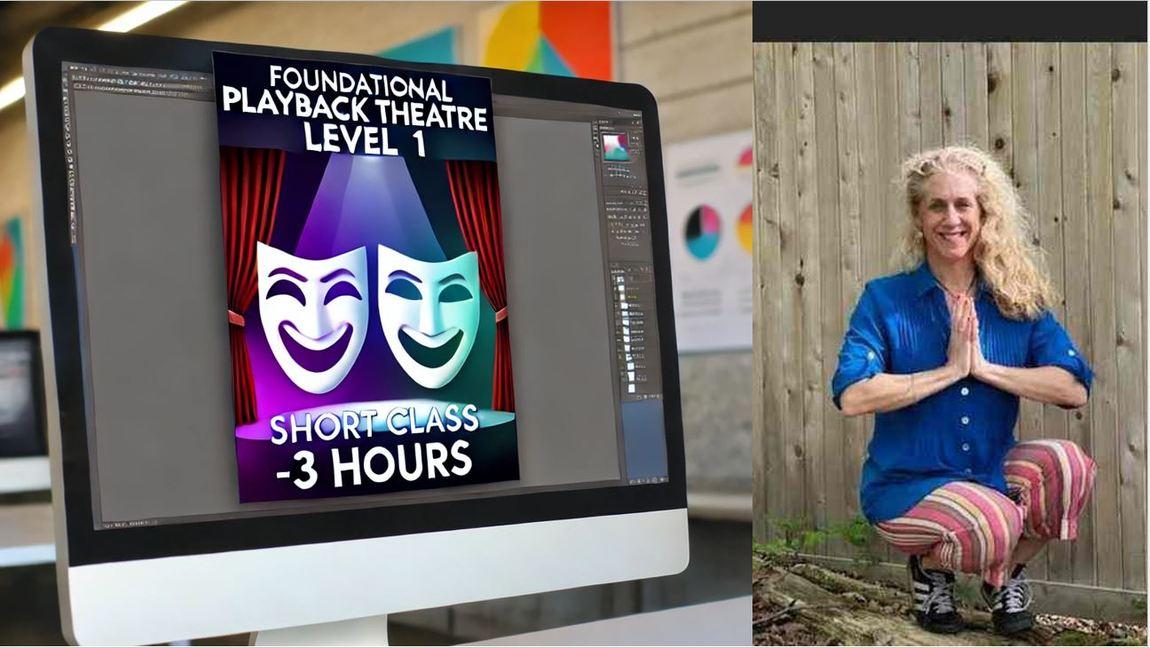 Foundational Playback Theatre Level 1 (Short Class) - 3 Hours